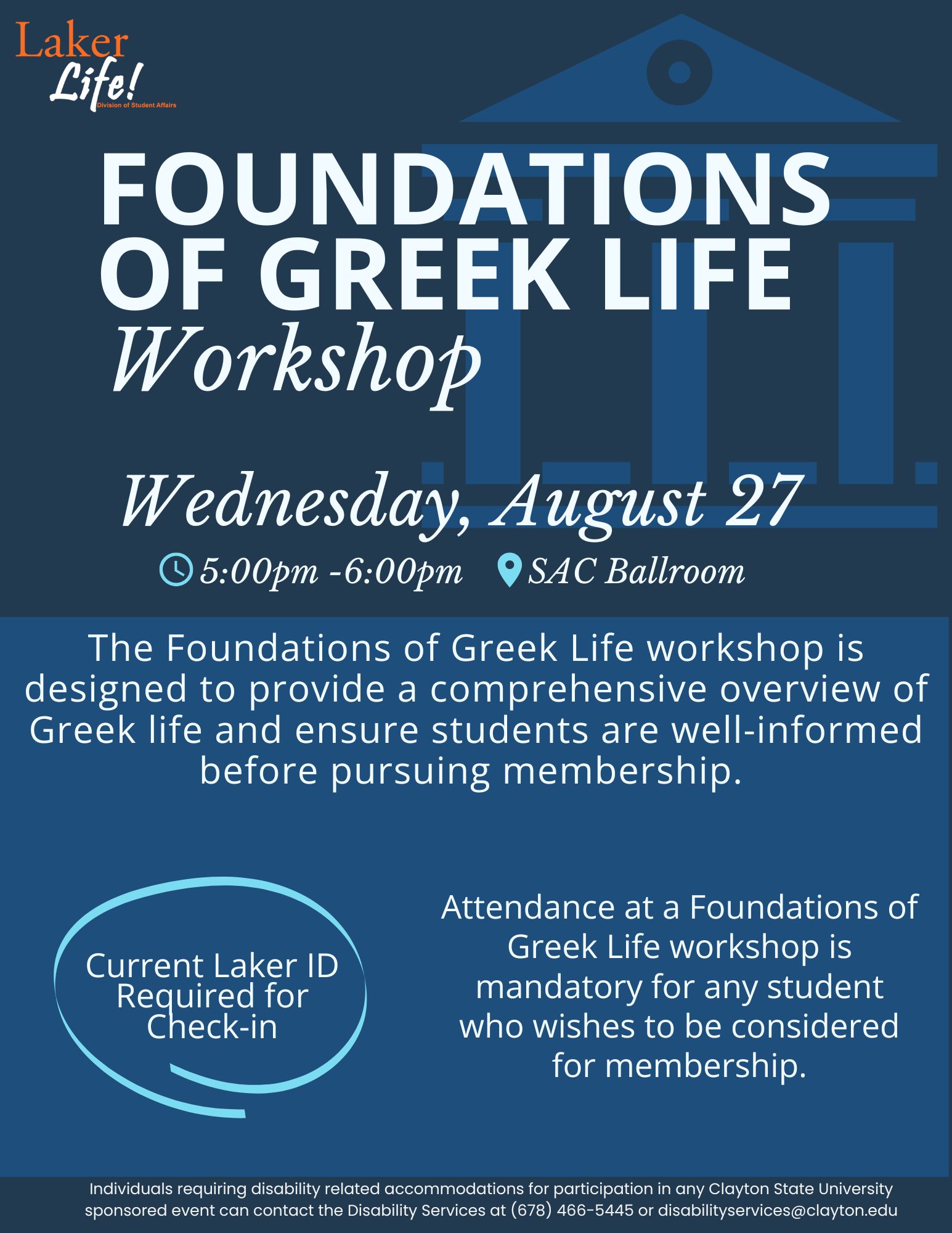 Flyer for Foundations of Greek Life for Wednesday, August 27 at 5pm in SAC Ballroom. Other information shared above. 
