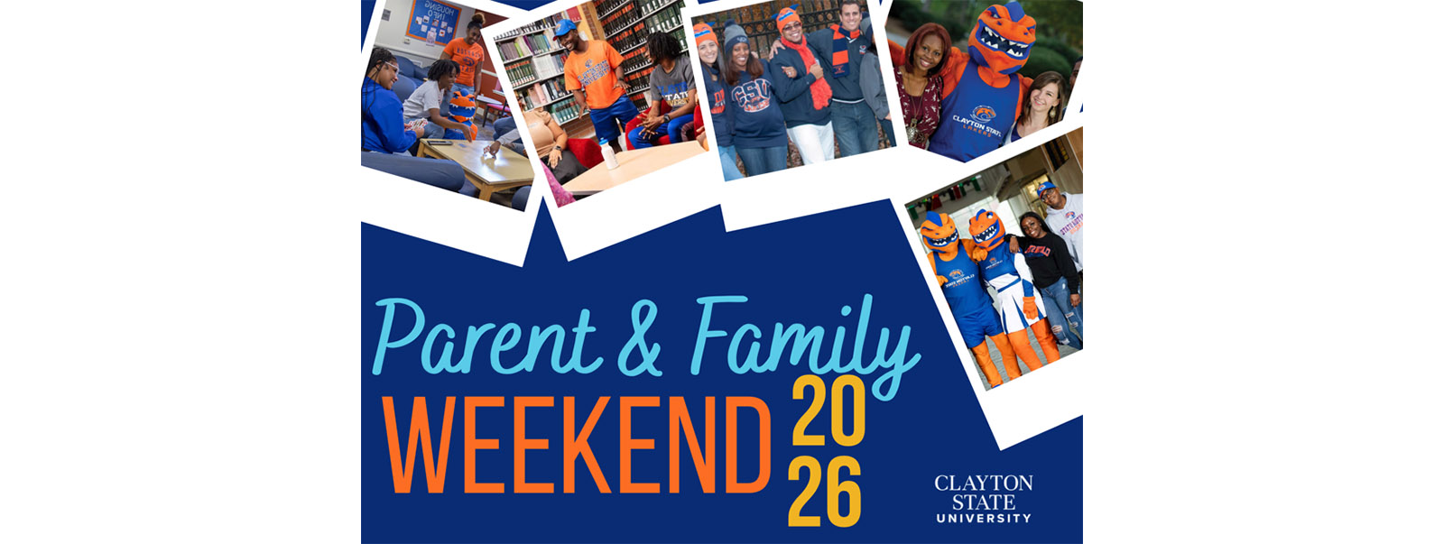 Save the Date for Clayton State University's 2026 Parent and Family Weekend. Banner promoting the annual event for families and supporters, encouraging attendees to mark their calendars for upcoming campus activities and celebrations.